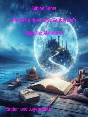 cover image of Die Reise durch das Zauberbuch